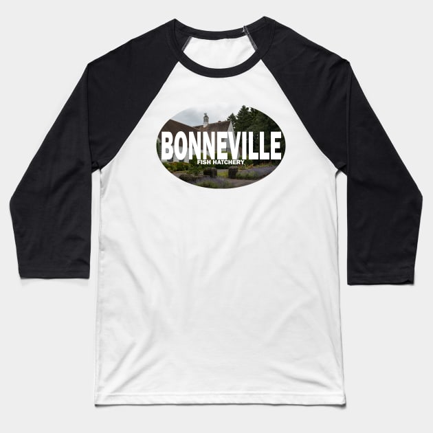 Bonneville Fish Hatchery Baseball T-Shirt by stermitkermit